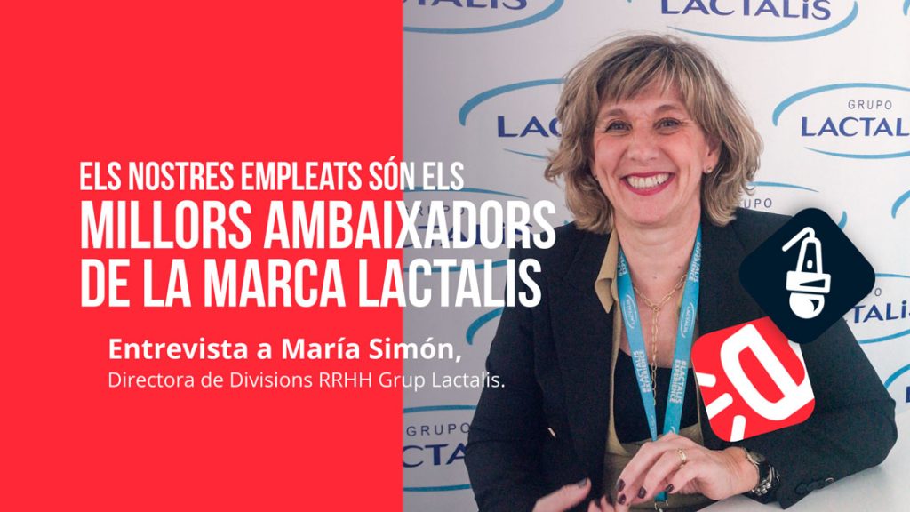 Avui entrevistem a… María Simón, Directora de RH de les divisions del Grup LACTALIS
