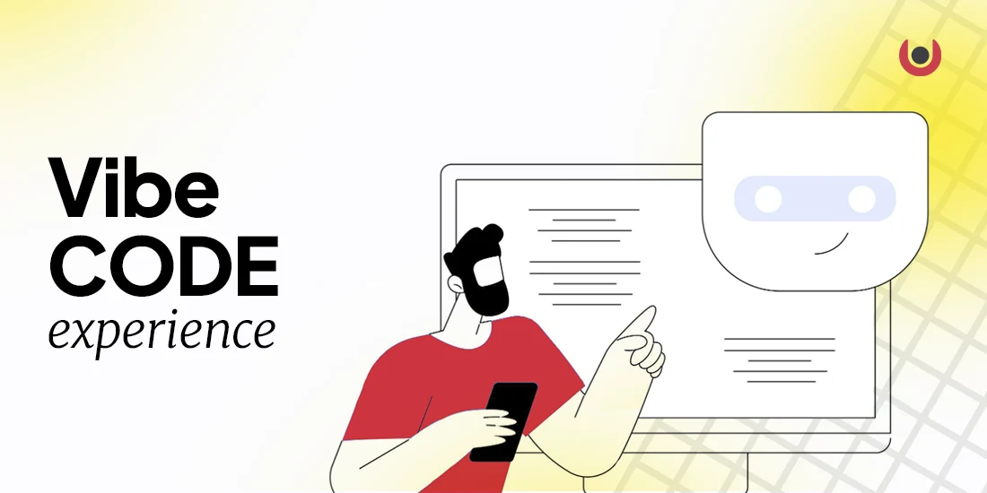 Vibe code experience